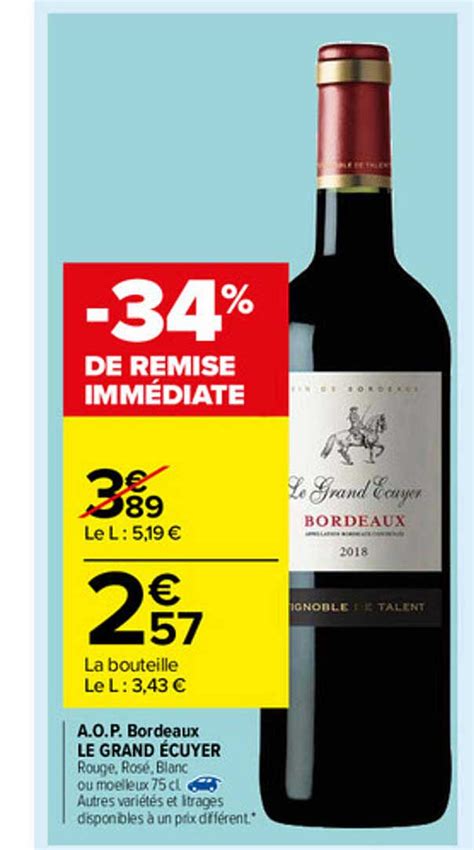 Promo A O P Bordeaux Le Grand Cuyer Chez Carrefour Market Icatalogue Fr