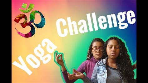 Desafio Do Yoga Yoga Challenge Youtube