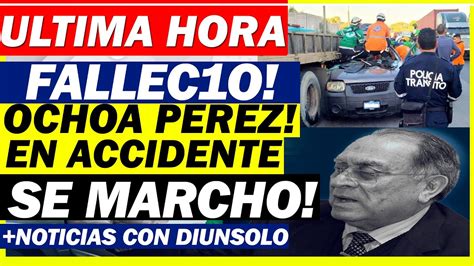 Se Fue Al Mas All Ex Diputado De Arena Se Fue En Accid Nt De