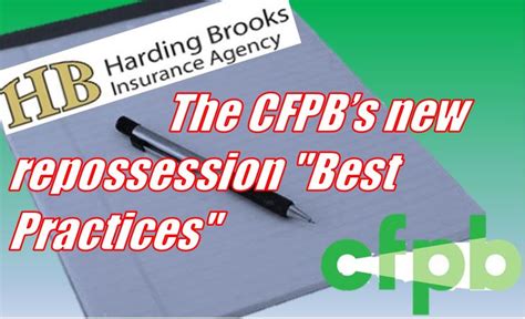 In Response To The Cfpbs New Repossession Best Practices