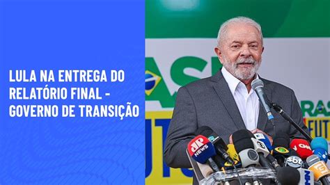 Relatório De Transição Para O Governo Lula Na íntegra O Desgoverno