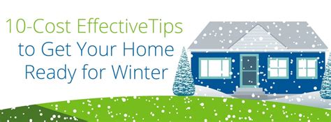 10 Cost Effective Tips To Get Your Home Ready For Winter