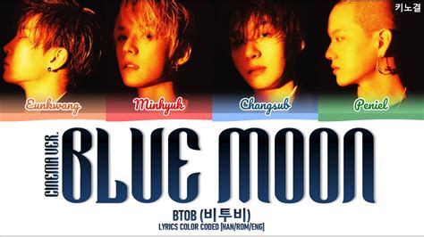 Kingdom Btob 비투비 Blue Moon Cinema Ver Lyrics Color Coded Hanromeng Accordi Chordify