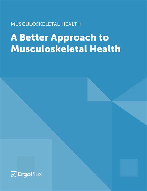 Musculoskeletal Health 101 Ergoplus