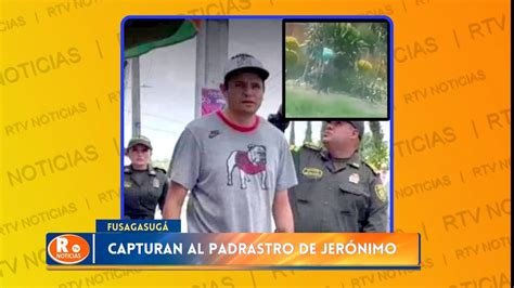 Capturado Padrastro De Jerónimo El Niño De Tres Años Encontrado Sin Vida En Fusagasugá