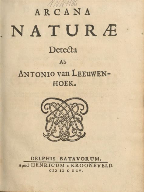 Arcana Naturae Detecta Lens On Leeuwenhoek