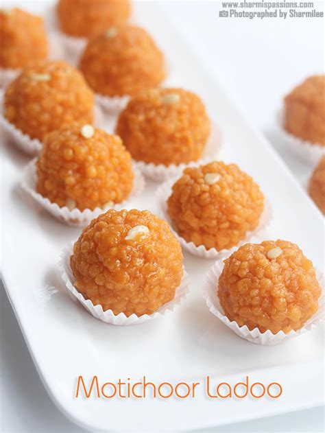 Motichoor Laddu Motichur Ladoo Recipe Sharmis Passions