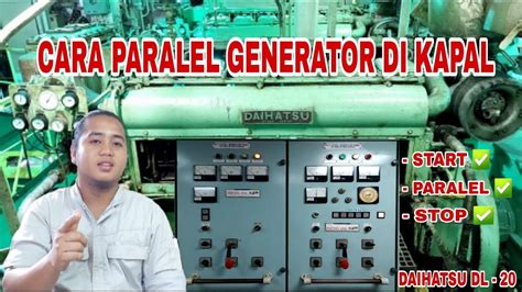 CARA MELAKUKAN PARALEL GENERATOR DI KAPAL YouTube