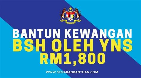 Bantuan Kewangan Yns Dinaikkan Kepada Rm Bagi Tahun Ini