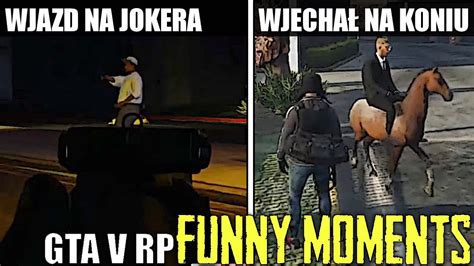 Gta V Rp Wjazd Na Jokera Wjecha Na Koniu Lspd Vs Gangusy Tap I Pomy Ka