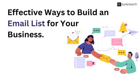 Effective Ways To Build An Email List For Your Business Surereach