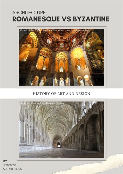 Architecture Romanesque Vs Byzantine By Soo Xin Thong Issuu