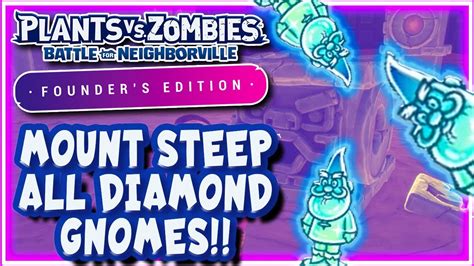 All Diamond Gnomes Mount Steep Plants Vs Zombies Battle For Neighborville Youtube