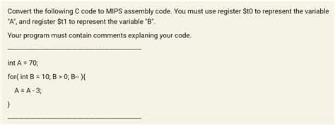 SOLVED Please Use MIPS For The Following Convert The Following C Code