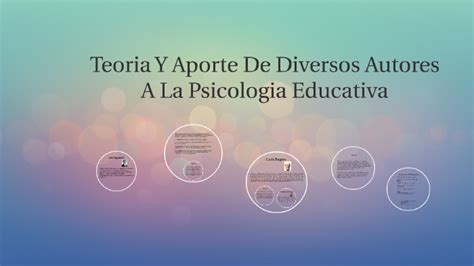 Aportes De Diversos Autores A La Psicologia Educativa By Evelyn Adriana