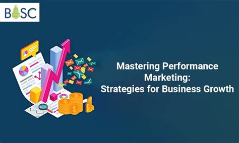 Performance Marketing Best Strategies For Business Growth