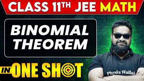 BINOMIAL THEOREM In One Shot Class 11th JEE Maths All Concepts