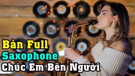 Ch C Em B N Ng I Full Saxophone Saxophone Hot Tiktok Youtube