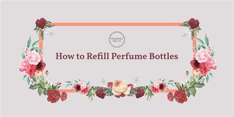 How to Refill Perfume Bottles – Fragrance and Co.