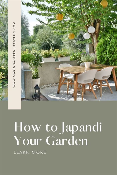 How To Japandi Your Garden Making A Green Life By Lily Small