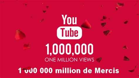 Million De Vues Sur Youtube Youtube