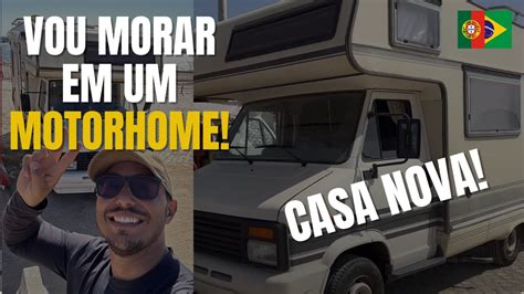 Vou Morar Em Um Motorhome Na Europa Youtube