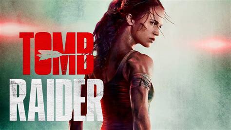 Tomb Raider Pel Cula Review