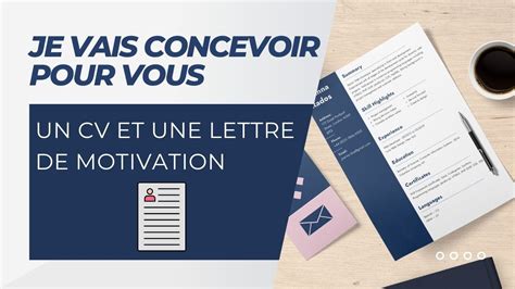 Je Vais Concevoir Pour Vous Un Curriculum Vitae Ainsi Qu Une Lettre De