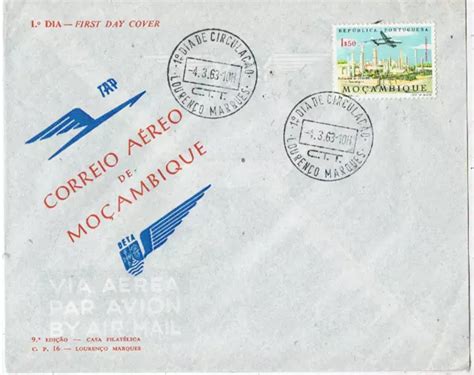 MOÇAMBIQUE 1963 Fdc Correio Aéreo De Moçambique 1 35 PicClick CA