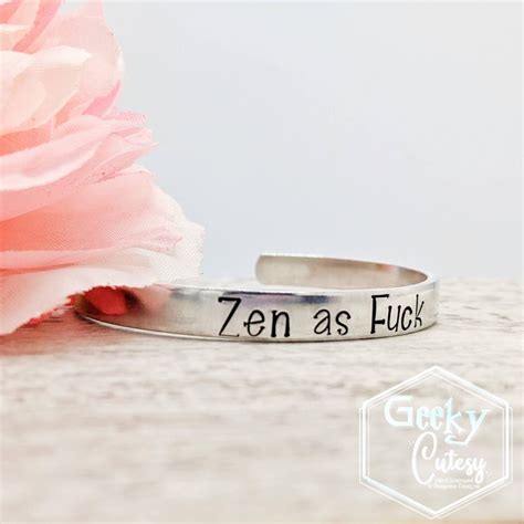 Zen As Fuck Cuff Eventeny