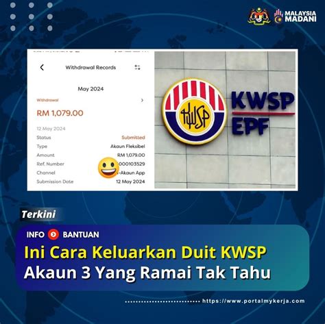 Ini Cara Buat Pengeluaran Akaun Kwsp Buat Yang Tak Tahu My Kerja