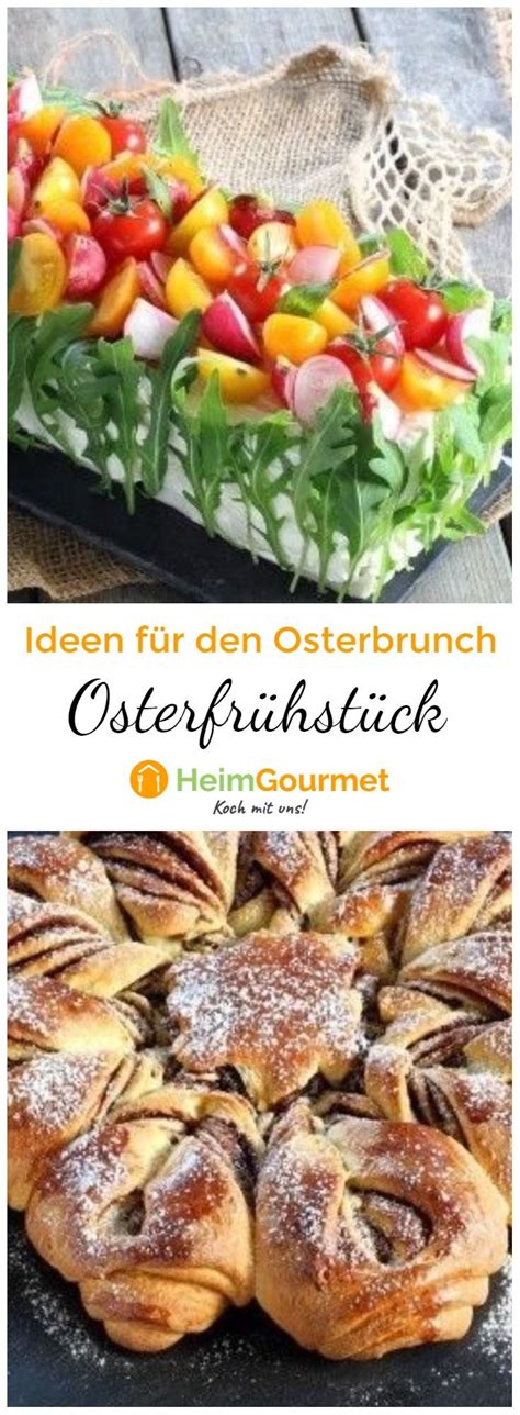 Osterbrunch 20 österliche Rezepte für ein ausgiebiges Frühstück