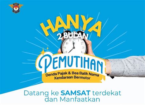 Mulai Hari Ini Pemutihan Pajak Kendaraan Di Jawa Barat 2023 Sebegini