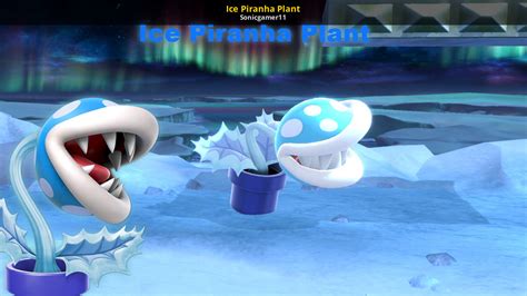 Ice Piranha Plant Super Smash Bros Ultimate Mods