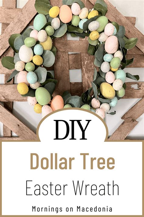 Dollar Tree Diy Easter Wreath Mornings On Macedonia