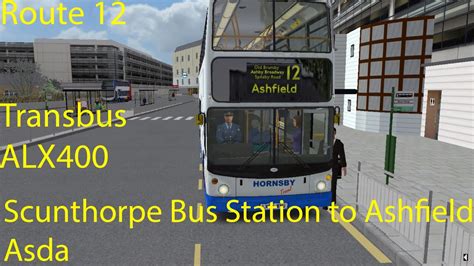 OMSI 2 Scunthorpe Route 12 Scunthorpe Bus Station To Ashfield Asda