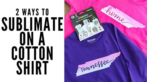 How To Do Sublimation On Cotton Youtube