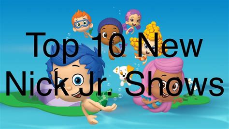 Top 10 New Nick Jr Shows Youtube