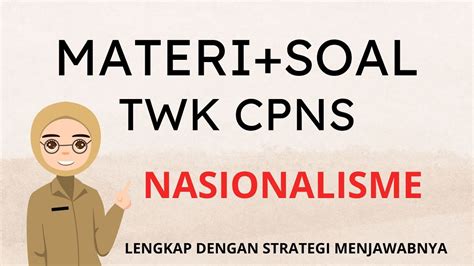 TWK HOTS CPNS 2023 NASIONALISME TWK Dalam 5 Menit YouTube