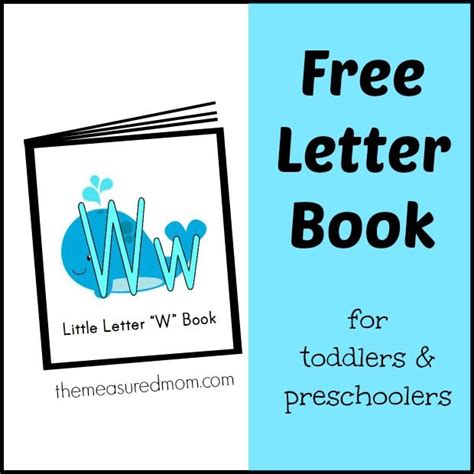 Rhymes For Letter W Little Letter W Book The Measured Mom Letter W Lettering Printable Books