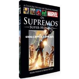 Graphic Novels Marvel Ed Os Supremos Super Humanos