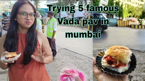 Mumbai Series Ep Trying Mumbai Famous Vada Pav Best Vada Pav In