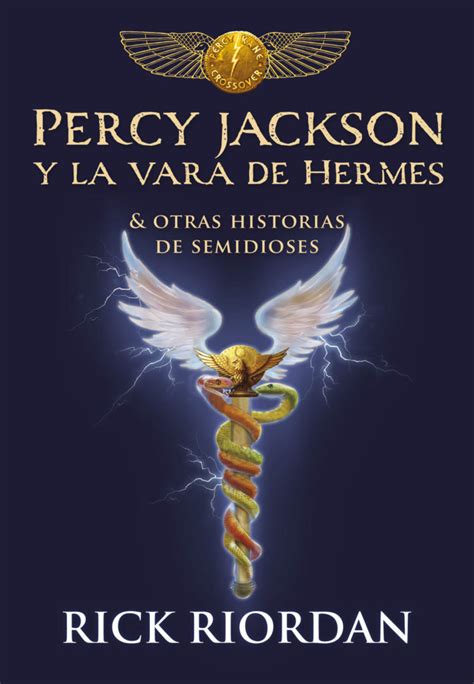 Reseña De Percy Jackson Y La Vara De Hermes De Rick Riordan 4