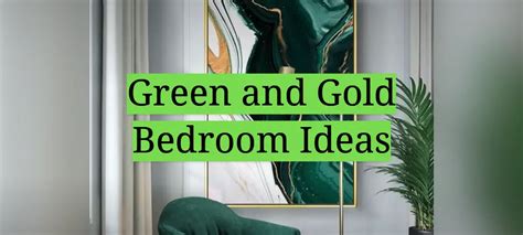 Green and Gold Bedroom Ideas - HomeProfy