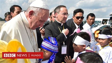 Decir Rohingya O No El Dilema Del Papa Francisco En Su Delicada