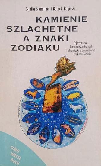 Kamienie Szlachetne A Znaki Zodiaku Ksi Ka Allegro