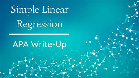 Simple Linear Regression Apa Write Up Youtube