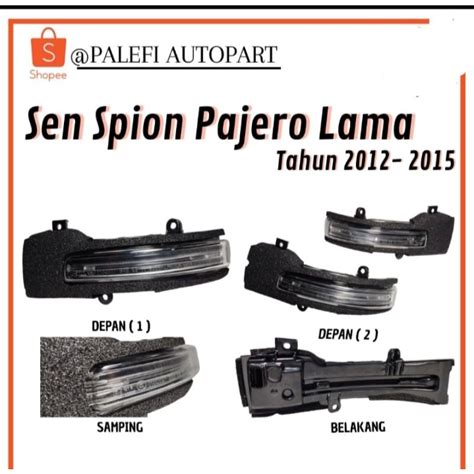 Jual Lampu Sein Spion Mitsubishi Pajero Sport Dakar Outlander Mirage