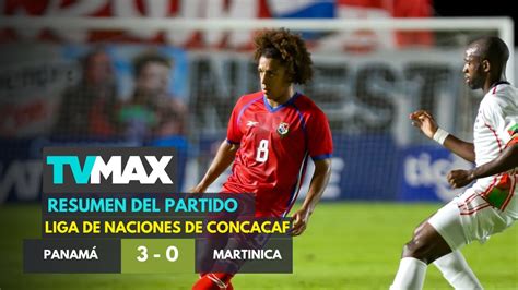 Panamá vs Martinica 3 0 Resumen del Partido Liga de Naciones de