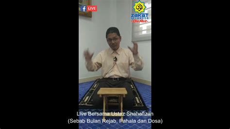 Ustaz Shahafizan Sebab BULAN REJAB PAHALA DAN DOSA YouTube